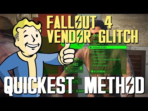 Fallout 4 Vendor Glitch Quickest Method