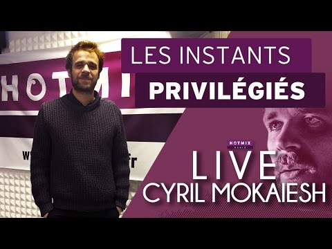 Cyril Mokaiesh - Ostende (Live Hotmixradio)
