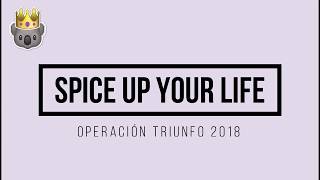 Spice up your life - OT 2018 (Lyrics)