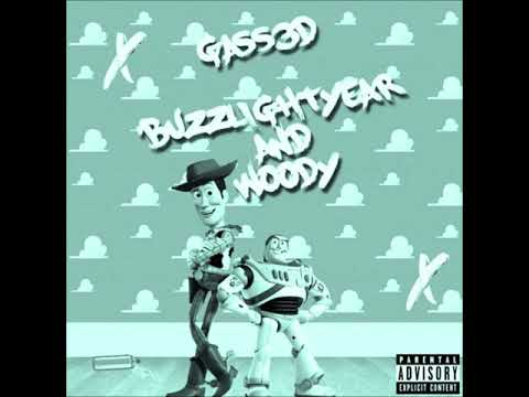 GASS3D - BuzzLightyear and Woody (Prod by Skelton)