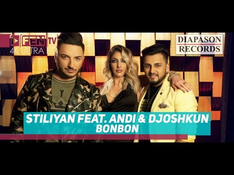 STILIYAN & ANDI feat. DJOSHKUN - Bonbon / СТИЛИЯН & АНДИ feat. ДЖОШКУН - Бонбон