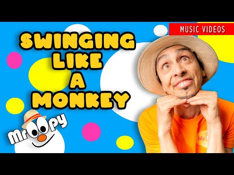 Swinging Like A Monkey Songs For Kids with Mr Oopy Dance and Sing