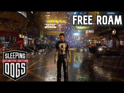 Sleeping Dogs Definitive Edition Free Roam (2022) | Gameplay PC
