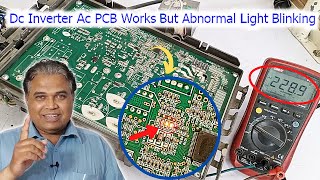 Dc Inverter AC Pcb Works But Shows Abnormal Light Blinking Repair | Gree Air Conditioner