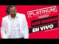 TLI Presenta Luis Vargas Mami mami En Vivo @ Platinum Reading PA 2019