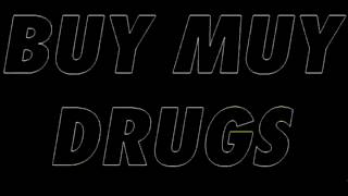 Buy Muy Drugs - MFKZT