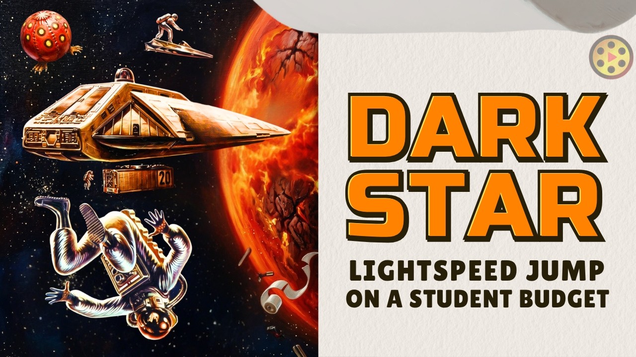 Why This $1000 Student Film Changed Sci-Fi Forever | Dark Star (1974)