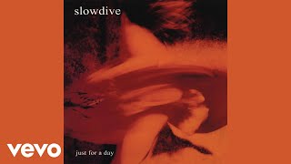 Slowdive - Waves (Official Audio)