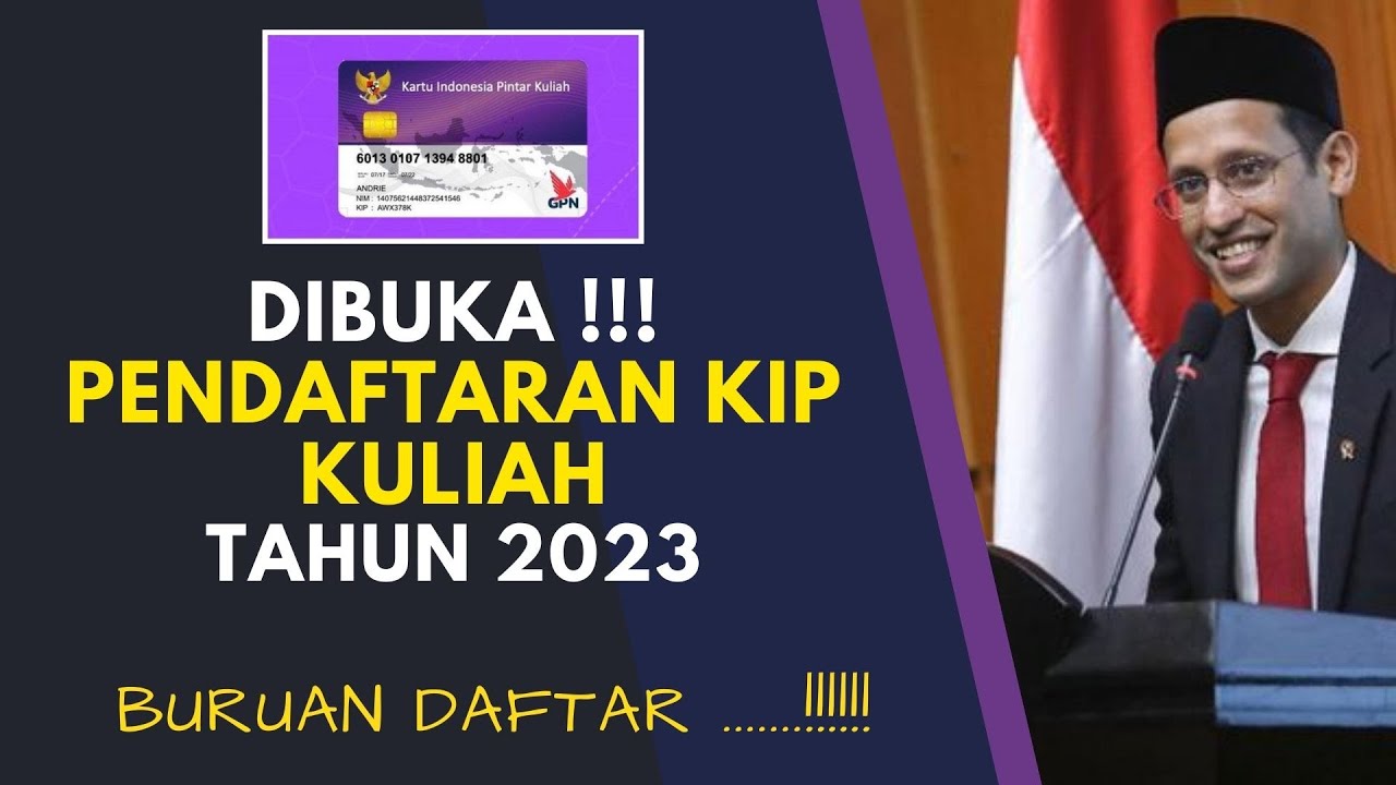 DIBUKA .... PENDAFTARAN KIP-KULIAH TAHUN 2023