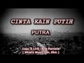Cinta Kain Putih Putra Karaoke