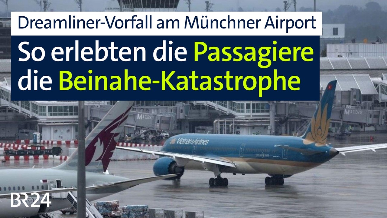 "Da weiß man das Leben wieder zu schätzen!" - die Passagiere des Dreamliners | Abendschau | BR24