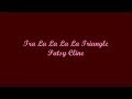 Tra La La La La Triangle (Tra La La La La Triángulo) - Patsy Cline (Lyrics - Letra)