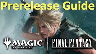 Prerelease Guide Final Fantasy  |  MTG FIN