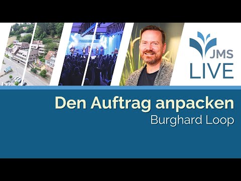 Den Auftrag anpacken | Burghard Loop | JMS Predigt 11.01.2026 (LIVE)