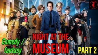 Night at the museum 2 movie story in tamil  story 