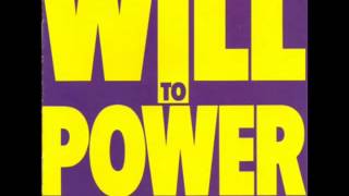 Will To Power   Dreamin'