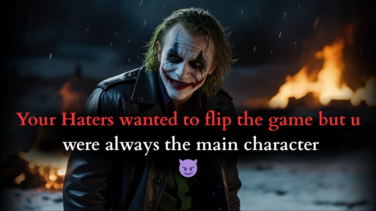 Your Haters wanted to flip the game but didn't know the main character😈Joker