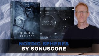Video thumbnail for Sonuscore Nordic Spheres a Freezing Kontakt Library by UDi Audio