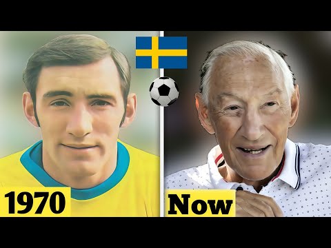 Sweden 🇸🇪 World Cup 1970 Squad ⚽ Then and Now | Football Legends
