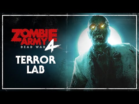 Zombie Army 4: Dead War – Terror Lab | PC, PlayStation 4, Xbox One thumbnail