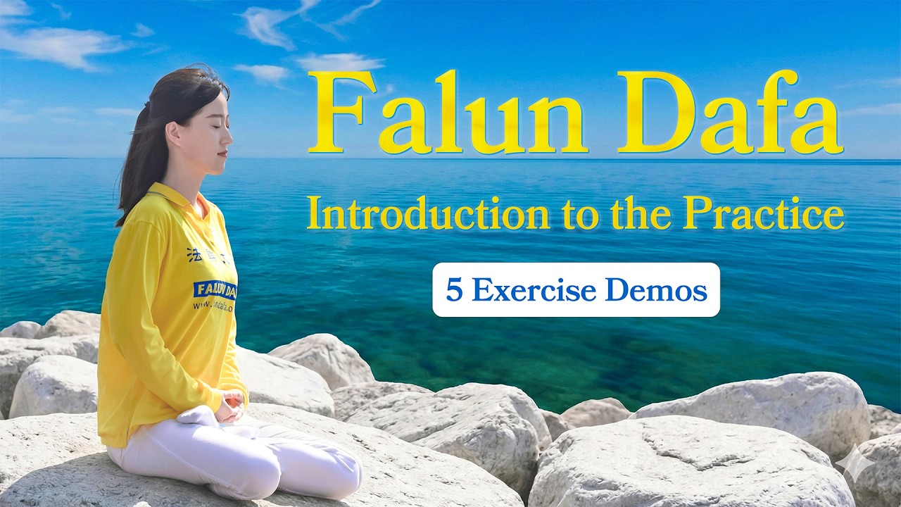 Discover Falun Dafa: Five Easy Exercises for Body and Mind