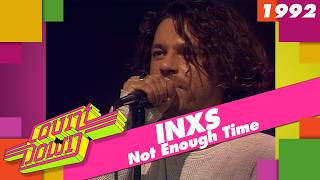 INXS - Not Enough Time (Countdown 1992)