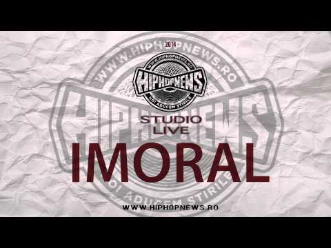 Imoral - Live Studio @ HipHopNews.RO