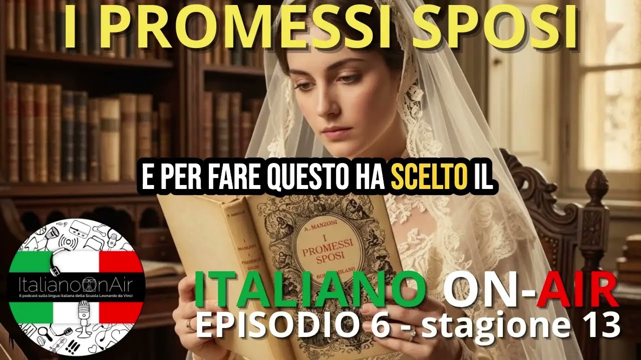🎧 I Promessi Sposi