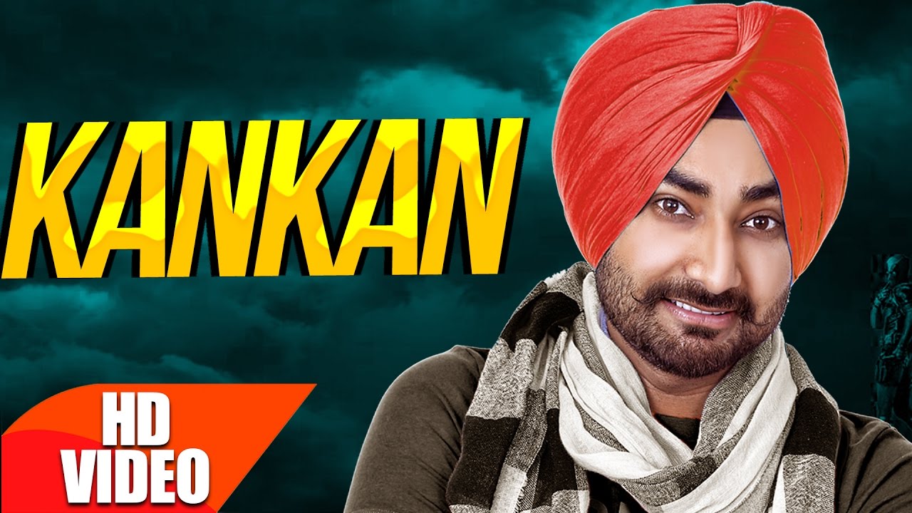 Kankan (Full Video) | Ranjit Bawa | Desi Routz | Latest Punjabi Song 2017