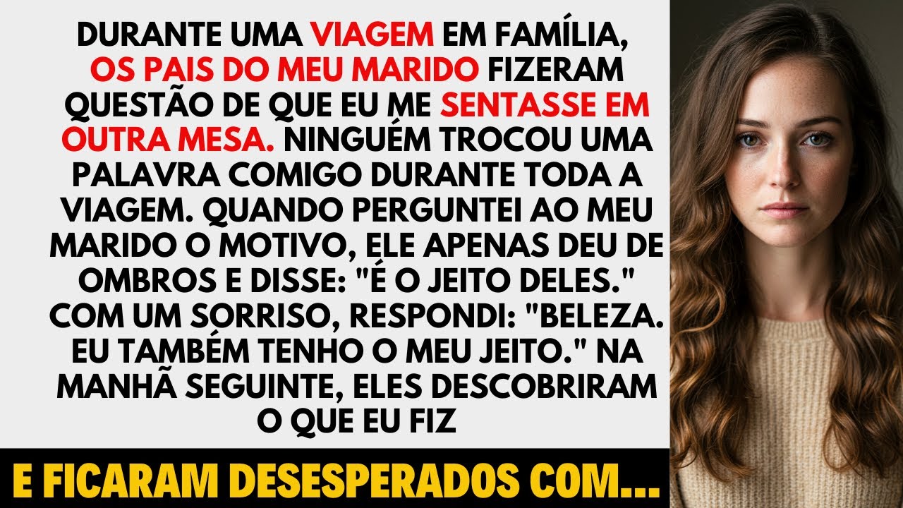 Melhor você ficar na outra mesa — foi o que os pais do meu marido disseram em uma viagem em família