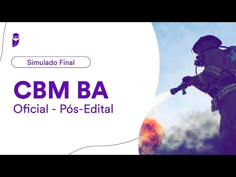 Simulado Final CBM BA - Oficial - Pós-Edital - Correção