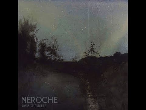 Neroche - Day In, Day Out
