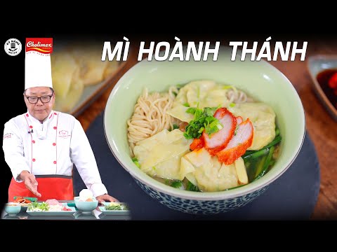 Mì Hoành Thánh -  Bí Quyết làm Mì Hoành Thánh ngon từ đầu bếp người Hoa