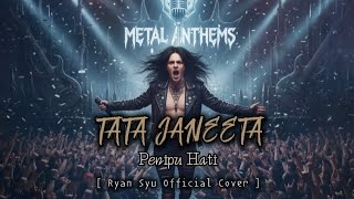 Download lagu 🎸Tata Janeeta - Penipu Hati || Power Rock Metal Cover #music  mp3