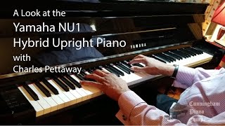 A Look at the Yamaha NU1 Hybrid Upright Piano with Charles Pettaway