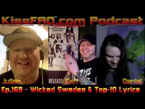 KissFAQ Podcast Ep.169 - Wicked Swedes & Top-10 Lyrics