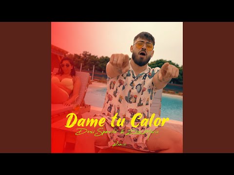 Dame tu Calor (Remix)
