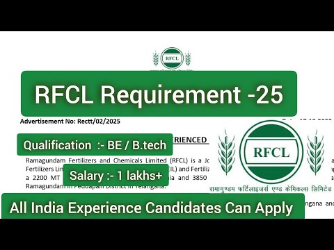 #rfcl RFCL Requirement -25 ll RFCL Experience Post Requirements -25 ll RFCL Job Vacancy ll RFCL
