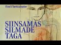 SIINSAMAS SILMADE TAGA 20min Demo Fine5 Tantsuteater