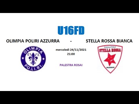 U16FD - OLIMPIA POLIRI AZZURRA vs STELLA ROSSA BIANCA