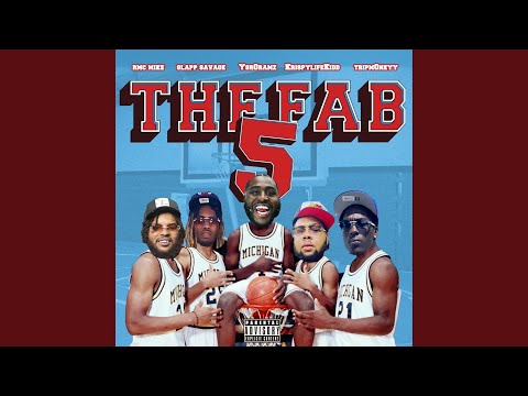 The Fab 5 (feat. RMC Mike, KrispyLife Kidd, YSR Gramz, Slap Savage & Bamondabeat)