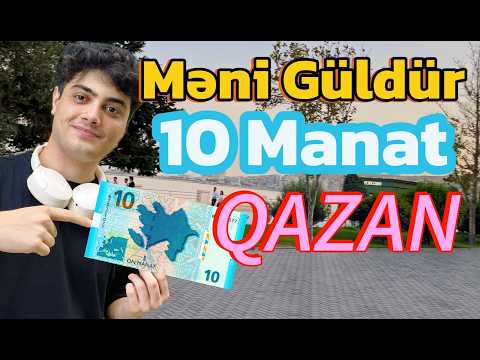 Məni Güldür 10 Manat Qazan! (Okuş,Fidan və başqaları)