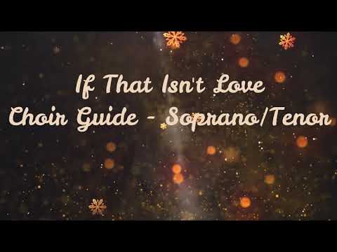 If That Isn't Love Soprano Tenor
