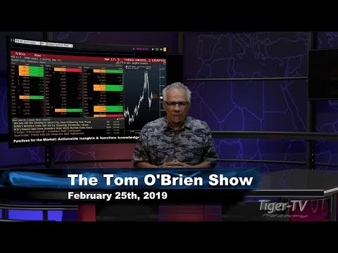 February 25th Tom O'Brien Show on TFNN - 2019