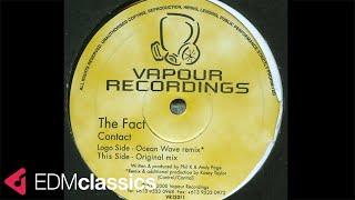 The Fact - Contact (Ocean Wave Remix) (2000)