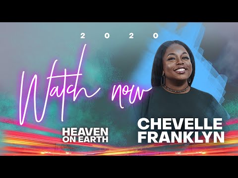 Chevelle Franklyn - Heaven On Earth (Canada 2020 pt2)