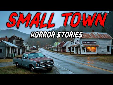 8 True Small Town Horror Stories | "Everyone Smiled… But Something Felt Wrong" 😱