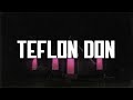 Future TEFLON DON Lyrics