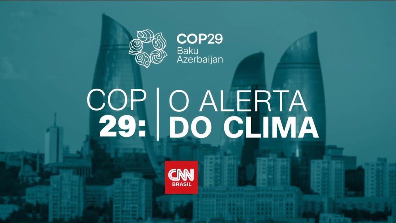 Documentário Especial - COP 29 | 10/11/2024