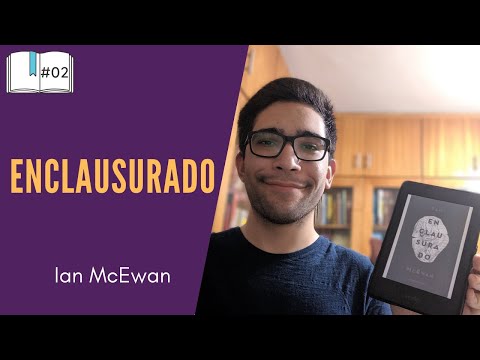 (#02) Resenha do livro Enclausurado, de Ian McEwan